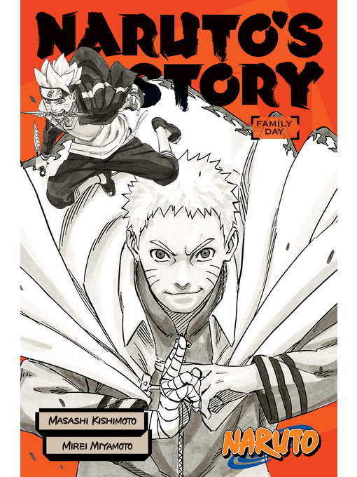 Title details for Naruto's Story: Family Day by Mirei Miyamoto - Available